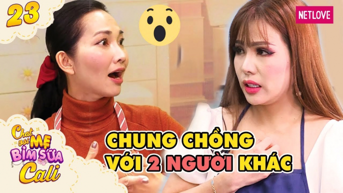 Chat Với Mẹ Bỉm Sữa Cali - Tập 23: Mẹ bỉm sắp đẻ khủng hoảng vì chồng luân phiên với 2 cô khác