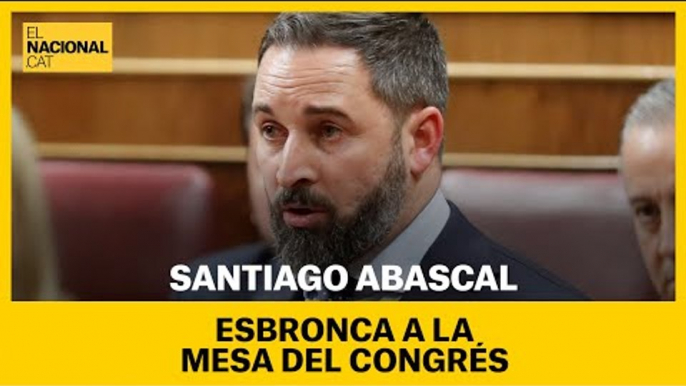 Esbroncada de Santiago Abascal a la Mesa pels juraments dels independentistes