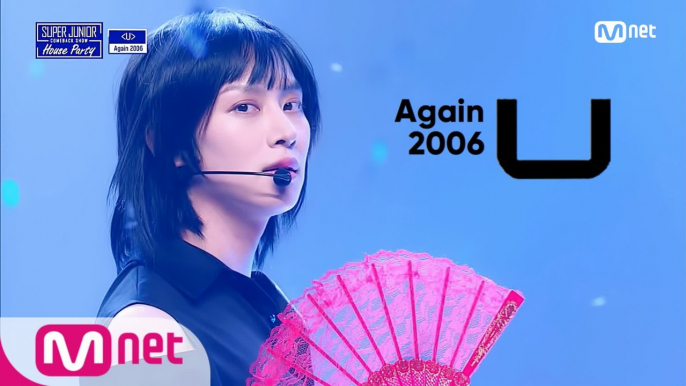 슈퍼주니어(SUPER JUNIOR) - U (Again 2006) l SUPER JUNIOR COMEBACK SHOW ′House Party′