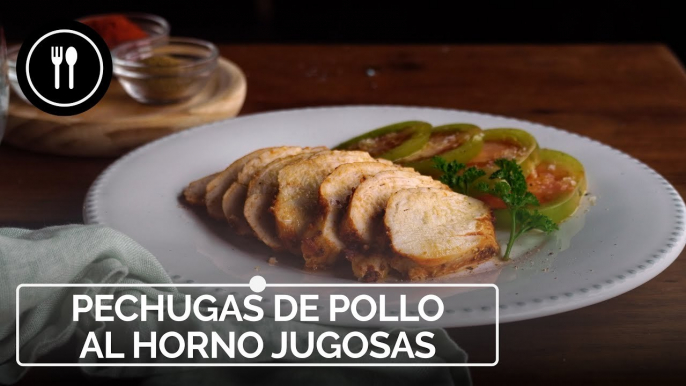 Pechugas de pollo al horno jugosas