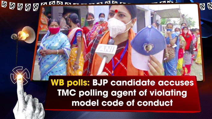 WB polls: BJP candidate accuses TMC polling agent of violating model code of conduct