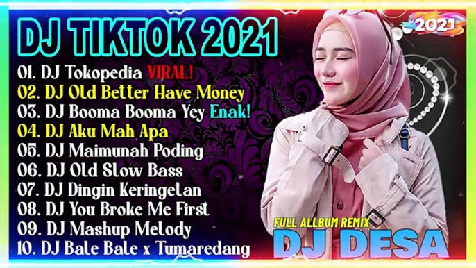 Dj Tiktok Terbaru 2021 | Tokopedia Full Bass Tik Tok Viral Remix Terbaru 2021