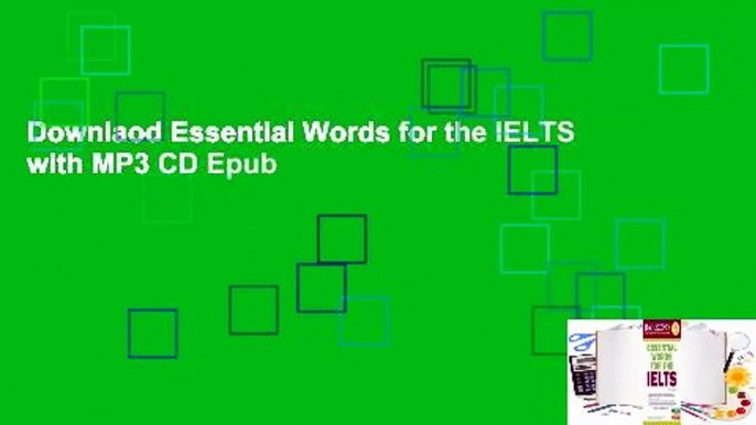 Downlaod Essential Words for the IELTS with MP3 CD Epub