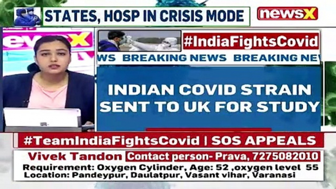 Indian Covid Strain Sent To UK For Study Strains To Be Checked For Vaccine Test NewsX