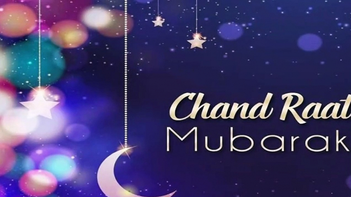 Chand Raat Mubarak Status |Chand raat mubarak  chand raat mubarak status 2021  islamic status 2021