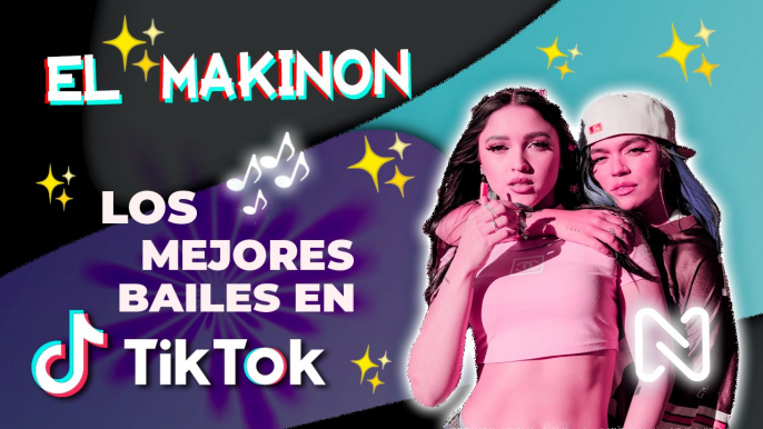 EL MAKINON | NUEVO BAILE TENDENCIA de Karol G y Maria Angeliq - TikTok Mayo 2021