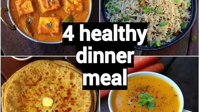 4 Healthy & Quick Dinner Recipes | Easy Dinner Party Recipe Ideas | Indian Dinner Meal Ideas