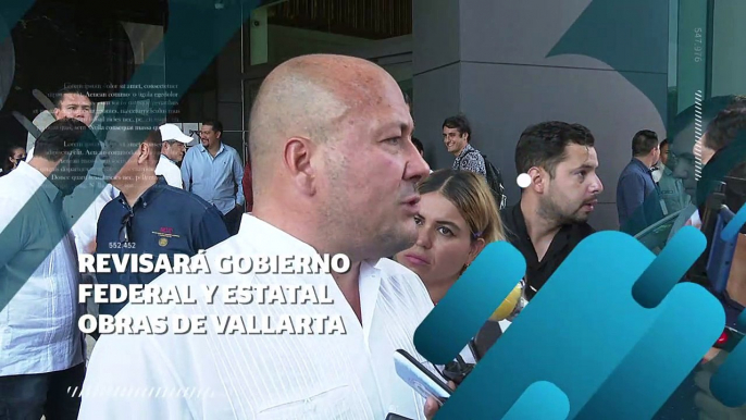 Revisará gobierno federal y estatal obras de Vallarta | CPS Noticias Puerto Vallarta