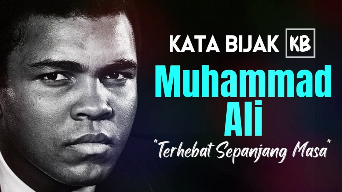 Kata kata Bijak Terbaik Muhammad Ali yang Penuh Inspirasi dan Motivasi _ Kata Bijak