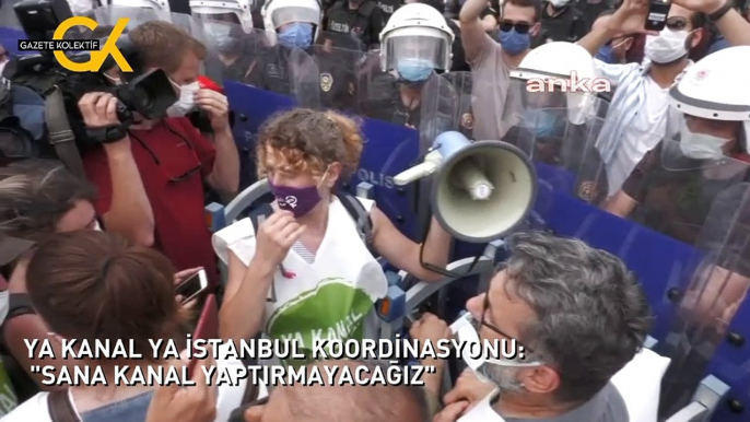 YA KANAL YA İSTANBUL KOORDİNASYONU: "SANA KANAL YAPTIRMAYACAĞIZ"