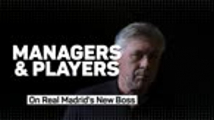 'A gentleman and fantastic manager' - Managers and Players on Ancelotti