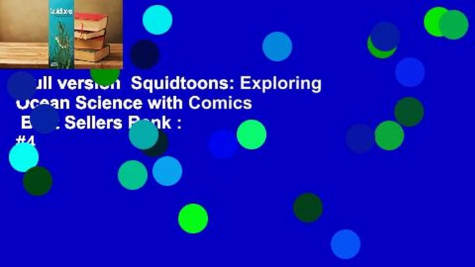 Full version  Squidtoons: Exploring Ocean Science with Comics  Best Sellers Rank : #4