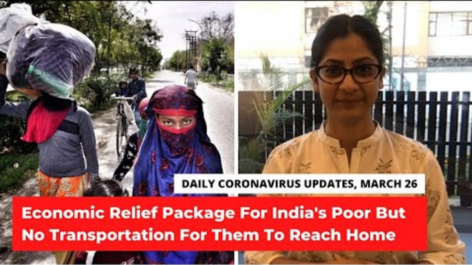 Coronavirus Updates, March 26: Economic Relief Package for India's Poor, 649 Positive Cases Reported