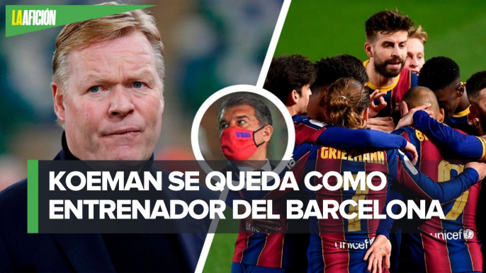 Laporta ratifica a Ronald Koeman como entrenador del Barcelona