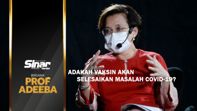 Shorts: Adakah vaksin akan selesaikan masalah covid-19?