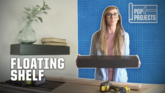 POP Projects: How To Build A Floating Shelf