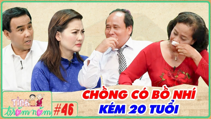 Tình Trăm Năm #46 I LÉN LÚT YÊU cô gái trẻ KÉM 20 TUỔI, chồng đòi ĐẬP TOANG HẾT ĐỒ ĐẠC rồi li dị vợ