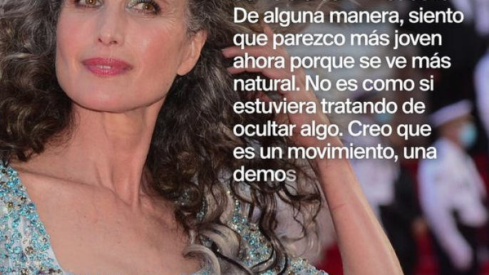 Andie MacDowell reivindica la belleza de las canas