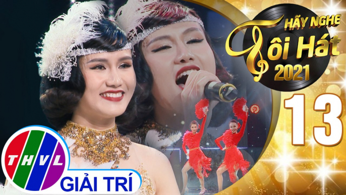 Hãy nghe tôi hát Mùa 5 - Tập 13: Đường xa ướt mưa - Như Thùy