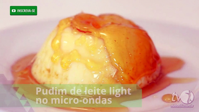 Pudim de leite light no micro-ondas é sobremesa prática com poucas calorias