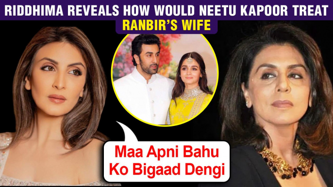 Riddhima Kapoor Sahni Reveals What Kind Of Mother In Law Will Be Neetu Kapoor