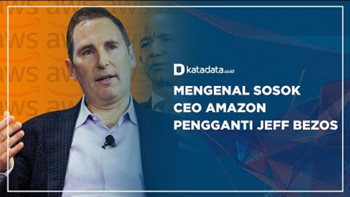 Mengenal Sosok CEO Amazon Pengganti Jeff Bezos | Katadata Indonesia