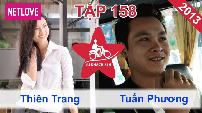 Lữ Khách 24 Giờ - Tập 158: Thiên Trang - Tuấn Phương