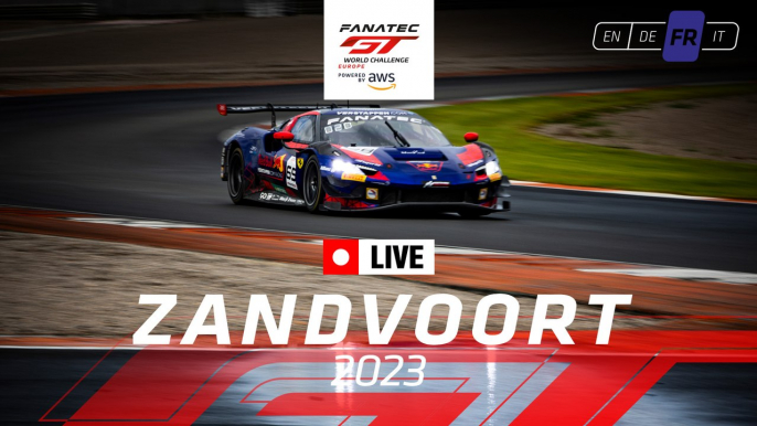 EN DIRECT | Zandvoort | Fanatec GT World Challenge Powered by AWS | (Français)