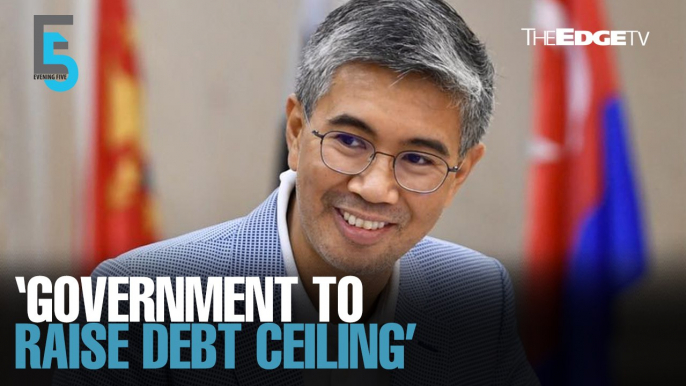 EVENING 5: Govt ready to relax debt restrictions