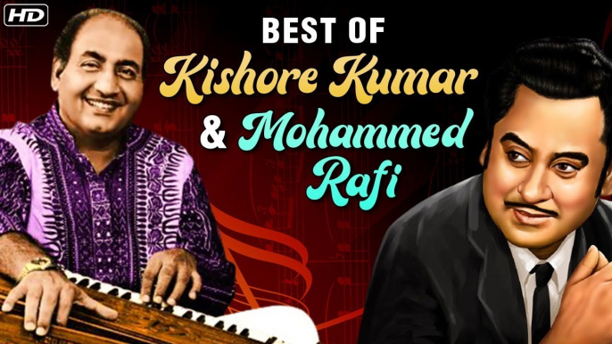 Best Of Kishore Kumar & Mohammed Rafi | Kishore & Rafi Hits | Ek Chatur Naar | Evergreen Hindi Songs