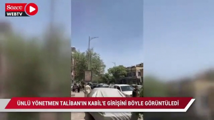 Ünlü yönetmen Taliban'ın Kabil'e girişini böyle görüntüledi