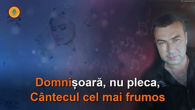 Alexandru Vdovicenco: "Domnișoară, nu pleca". Karaoke