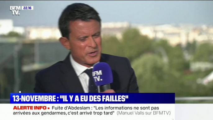 Manuel Valls sur la fuite de Salah Abdeslam: "Les informations ne sont pas arrivées au gendarmes"