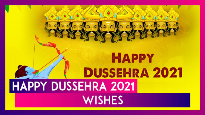 Happy Dussehra 2021 Wishes: WhatsApp Messages, Ravan Dahan Pics & Quotes To Celebrate Vijayadashami