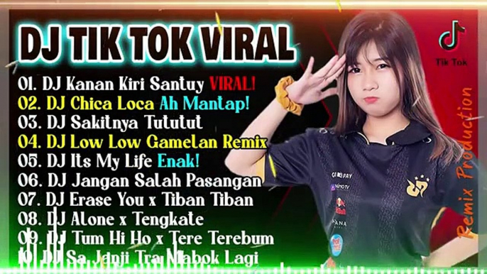 Kumpulan Dj Viral Tiktok Terbaru 2021