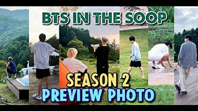 BTS IN THE SOOP SEASON 2 PREVIEW PHOTO