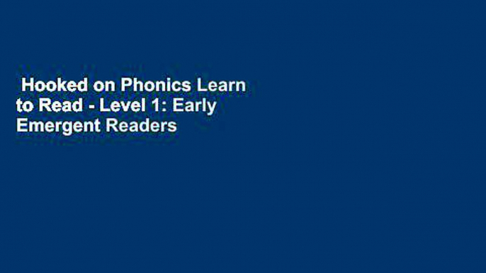 Hooked on Phonics Learn to Read - Level 1: Early Emergent Readers (Pre-K | Ages 3-4) (1)  Best