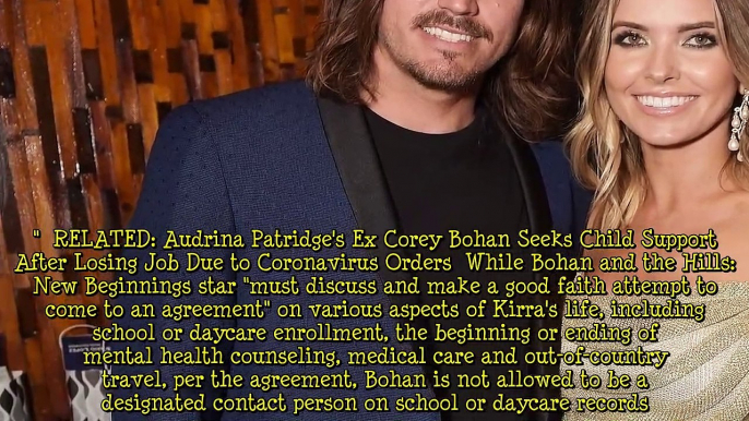 Audrina Patridge Finalizes Custody Agreement with Ex Corey Bohan 4 Years After Split