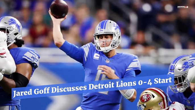 Jared Goff Discusses Detroit Lions 0-4 Record