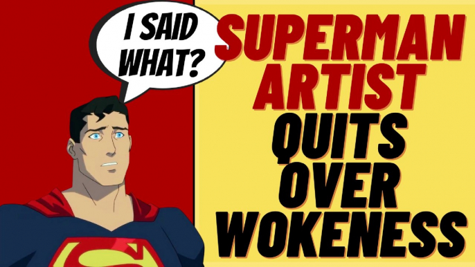 SUPERMAN Artist Quits Over Wokeness At DC