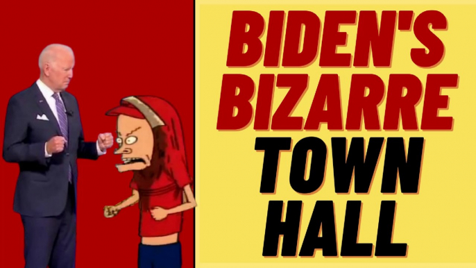 BIDEN'S Bizarre Town Hall And CORNHOLIO Impression