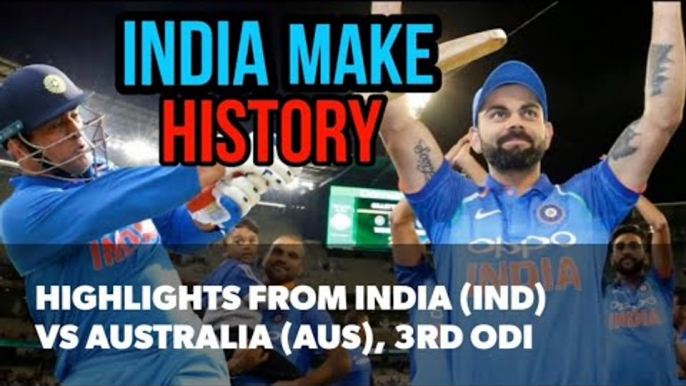 3rd ODI (Melbourne): Highlights from India (IND) vs Australia (AUS) I India wins ODI series in AUS