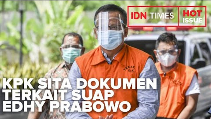 GELEDAH KEDIAMAN STAFSUS EDHY PRABOWO, KPK SITA DOKUMEN TERKAIT SUAP