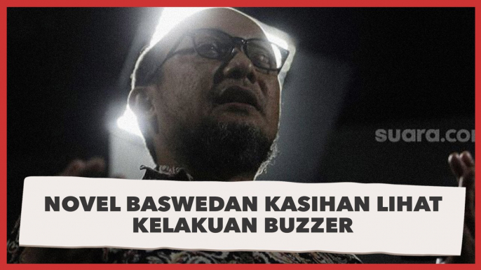 Novel Baswedan Kasihan Lihat Kelakuan Buzzer: Pengkhianat Jaman Sekarang