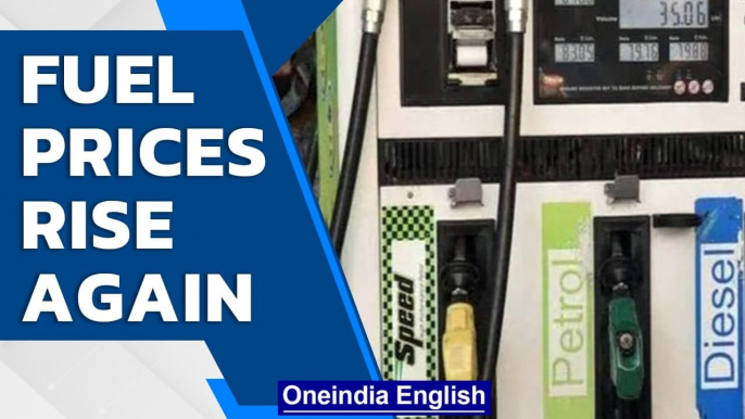 Fuel prices rise again after 2-day break | Petrol, diesel prices rise by 35p | LPG | Oneindia News