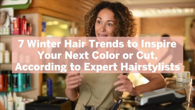 7 Winter Hair Trends to Inspire Your Next Color or Cut, According to Expert Hairstylists