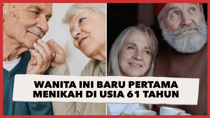 Wanita Ini Baru Pertama Menikah di Usia 61 Tahun, Sudah 12 Tahun Tunangan dengan Pacar