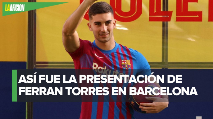 Ferran Torres, recibido como nuevo jugador del Barça por un Camp Nou lleno de ilusión