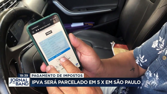 A virada do ano é época de se preparar para o pagamento de impostos. Em São Paulo, o IPVA, pelo menos, poderá ser parcelado em 5 vezes