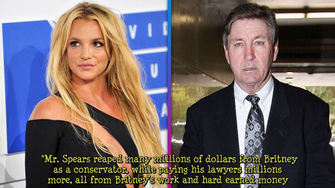 Britney Spears' Father Jamie Asks Her to Pay His Legal Fees Even After Conservatorship Ends